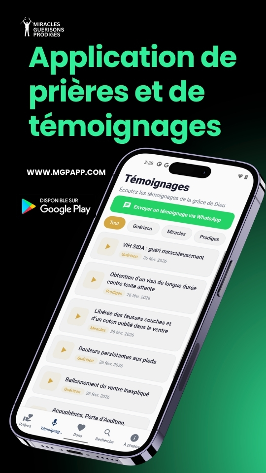 APPLICATION DE MIRACLES GUERISONS PRODIGES