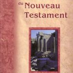 Le monde du Nouveau Testament
