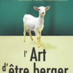 L'Art d’être berger