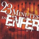 23 minutes en enfer