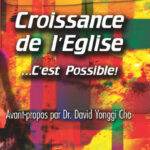 CROISSANCE DE L'EGLISE