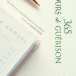 365 jours de guérison