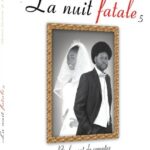La Nuit fatale 5