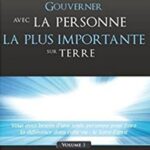 Gouverner avec la personne la plus importante sur Terre