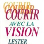 Courir avec la vision
