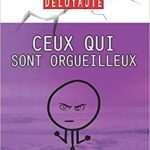 Ceux qui sont orgueilleux