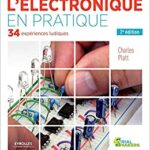 L’électronique en pratique