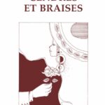 Cendres et braises