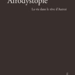 Afrodystopie - Le vie dans le rêve d'Autrui