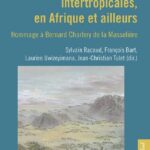 Trajectoires de ruralités intertropicales, en Afrique et ailleurs