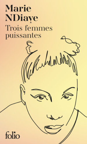 Trois femmes puissantes - Édition spéciale