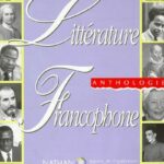 Littérature francophone Anthologie Livre