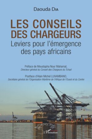 Les conseils des chargeurs - Leviers pour l'émergence des pays africains