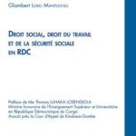 Droit social, droit du travail et de la sécurité sociale en RDC