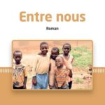 Entre nous. Roman