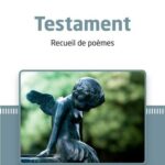 Testament. Recueil de poèmes