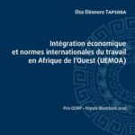 Intégration économique et normes internationales du travail en Afrique de l'Ouest (UEMOA)
