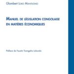 Manuel de législation congolaise en matières économiques