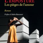 L'Imposture - Les pièges de l'amour - Roman