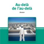 Au-delà de l'au-delà - Roman