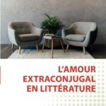 L'amour extraconjugal en littérature