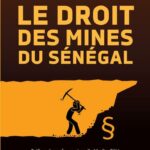 Le droit des mines au Sénégal