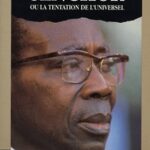 Senghor ou La tentation de l'universel