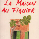 LA MAISON AU FIGUIER