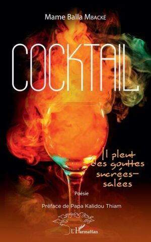 Cocktail. Il pleut des gouttes sucrées-salées - Poésie