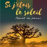 Si j'étais le soleil - Recueil de poèmes