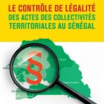 Le contrôle de légalité des actes des collectivités territoriales au Sénégal