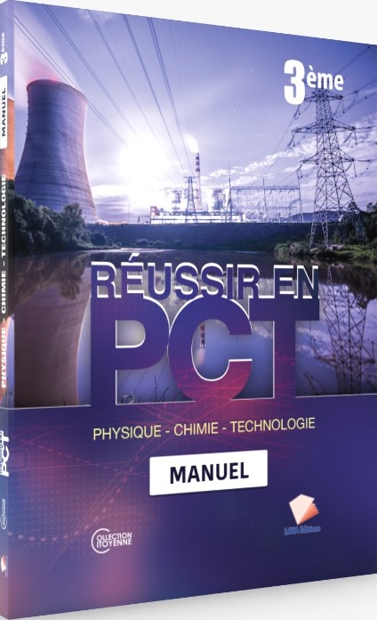 Réussir en PCT 3ème Manuel