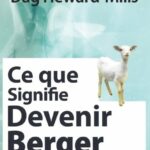 Ce que signifie devenir Berger