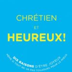 Chrétien et heureux