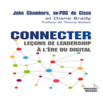 Connecter. Leçons de leadership à l’ère du digital