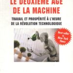 LE DEUXIÈME AGE DE LA MACHINE