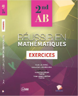 Réussir en mathématiques 2nde AB Exercice