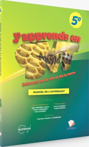 J'apprends en SVT 5ème: Manuel de l'apprenant
