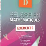 Réussir en mathématiques 1ère D Exercice