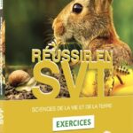 Réussir en SVT 5ème Exercice