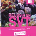 Réussir en SVT 1ère A-B Exercice