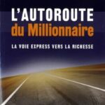 L’Autoroute du Millionnaire