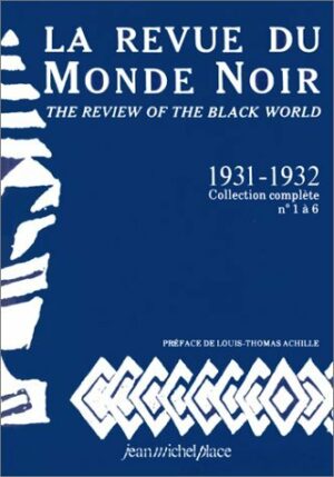 LA REVUE DU MONDE NOIR, 1931-1932