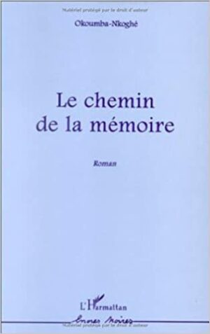 LE CHEMIN DE LA MÉMOIRE