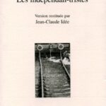 LES INDEPENDAN-TRISTES