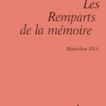 LES REMPARTS DE LA MEMOIRE