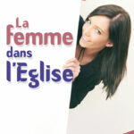 La femme dans l’Église