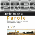 Prêche toute la Parole 1 et 2: Commentaires et plans de message couvrant toute la Bible