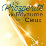 La prospérité du royaume des cieux