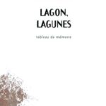 Lagon, lagunes - Tableau de mémoire